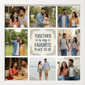 together is our favourite place frame